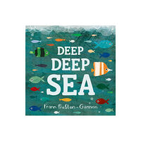 HarperCollins Publishers Deep Deep Sea (bok, board book, eng)