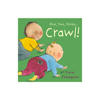 Child's Play International Ltd Crawl! (bok, board book, eng)