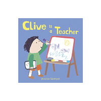 Child's Play International Ltd Clive is a Teacher (bok, board book, eng)