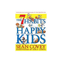 Simon & Schuster Ltd The 7 Habits of Happy Kids (häftad, eng)