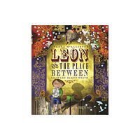 Templar Publishing Leon and the Place Between (häftad, eng)