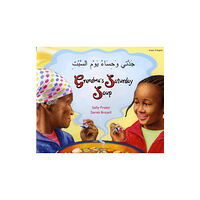 Mantra Lingua Grandma's Saturday Soup in Arabic and English (häftad, eng)