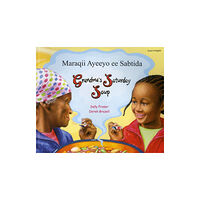 Mantra Lingua Grandma's Saturday Soup in Somali and English (häftad, eng)