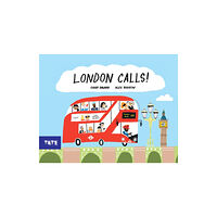 Tate Publishing London Calls! (inbunden, eng)