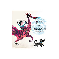 Tate Publishing Jill & Dragon (inbunden, eng)