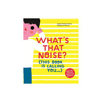 Tate Publishing What's That Noise? (inbunden, eng)