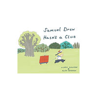 Tate Publishing Samuel Drew Hasn't a Clue (inbunden, eng)