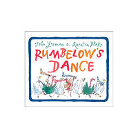 Andersen Press Ltd Rumbelow's Dance (häftad, eng)