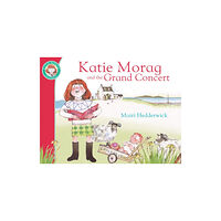 Penguin Random House Children's UK Katie Morag And The Grand Concert (häftad, eng)
