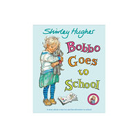 Penguin Random House Children's UK Bobbo Goes To School (häftad, eng)