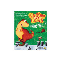 Penguin Random House Children's UK The Dinosaur that Pooped Christmas! (häftad, eng)