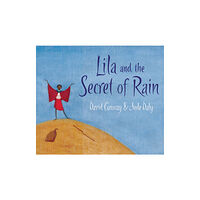 Quarto Publishing Plc Lila and the Secret of Rain (häftad, eng)