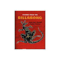 Quarto Publishing Plc Stories from the Billabong (häftad, eng)