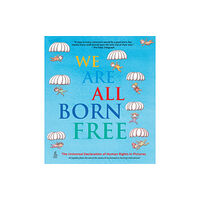 Quarto Publishing Plc We Are All Born Free (häftad, eng)