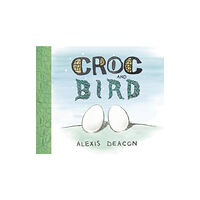 Penguin Random House Children's UK Croc and Bird (häftad, eng)