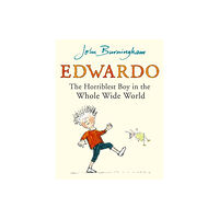 Penguin Random House Children's UK Edwardo the Horriblest Boy in the Whole Wide World (häftad, eng)