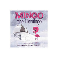 Harpercollins publishers inc Mingo the Flamingo (inbunden, eng)