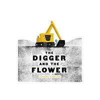 Harpercollins publishers inc The Digger and the Flower (inbunden, eng)