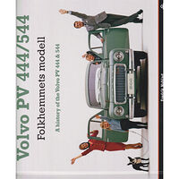 Fredrik Nyblad Volvo PV 444/544 :  folkhemmets modell / A history of the Volvo PV 444 & 544 (inbunden)