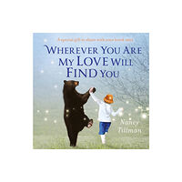 Pan Macmillan Wherever You Are My Love Will Find You (bok, board book, eng)