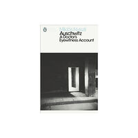 Penguin books ltd Auschwitz: A Doctor's Eyewitness Account (häftad, eng)