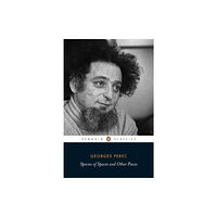 Penguin books ltd Species of Spaces and Other Pieces (häftad, eng)