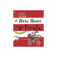 Penguin Random House Children's UK A New Home for a Pirate (häftad, eng)