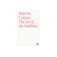 Penguin books ltd The Art of the Publisher (häftad, eng)