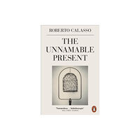 Penguin books ltd The Unnamable Present (häftad, eng)