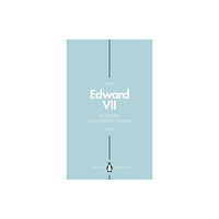 Penguin books ltd Edward VII (Penguin Monarchs) (häftad, eng)