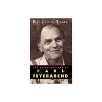 The university of chicago press Killing Time (häftad, eng)