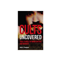 Dorling Kindersley Ltd Cults Uncovered (häftad, eng)