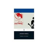 Penguin books ltd Orwell in Spain (häftad, eng)