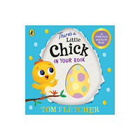 Penguin Random House Children's UK There’s a Little Chick In Your Book (bok, board book, eng)