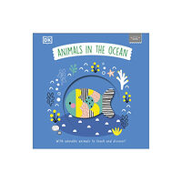 Dorling Kindersley Ltd Little Chunkies: Animals in the Ocean (bok, board book, eng)