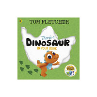 Penguin Random House Children's UK There's a Dinosaur in Your Book (häftad, eng)