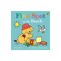 Penguin Random House Children's UK Find Spot at the Beach (bok, board book, eng)