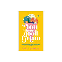 Dorling Kindersley Ltd You Deserve Good Gelato (häftad, eng)
