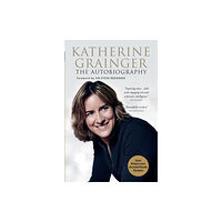 Headline Publishing Group Katherine Grainger (häftad, eng)