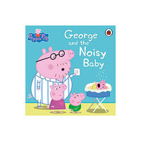 Penguin Random House Children's UK Peppa Pig: George and the Noisy Baby (häftad, eng)