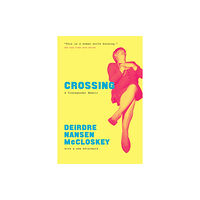 The university of chicago press Crossing (häftad, eng)
