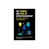 Mit press ltd The Promise and Peril of Entrepreneurship (häftad, eng)