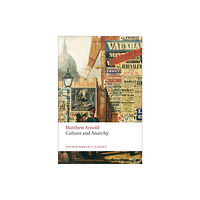 Oxford University Press Culture and Anarchy (häftad, eng)
