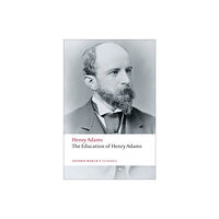 Oxford University Press The Education of Henry Adams (häftad, eng)
