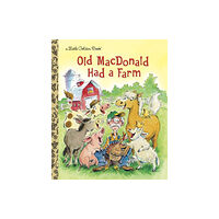 Random House USA Inc Old MacDonald Had a Farm (inbunden, eng)