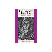 University of Texas Press The Empress Theodora (häftad, eng)