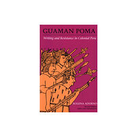 University of Texas Press Guaman Poma (häftad, eng)