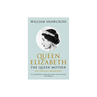 Pan Macmillan Queen Elizabeth the Queen Mother (häftad, eng)