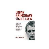 Hodder & Stoughton Urban Grimshaw and The Shed Crew (häftad, eng)