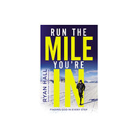 Zondervan Run the Mile You're In (inbunden, eng)